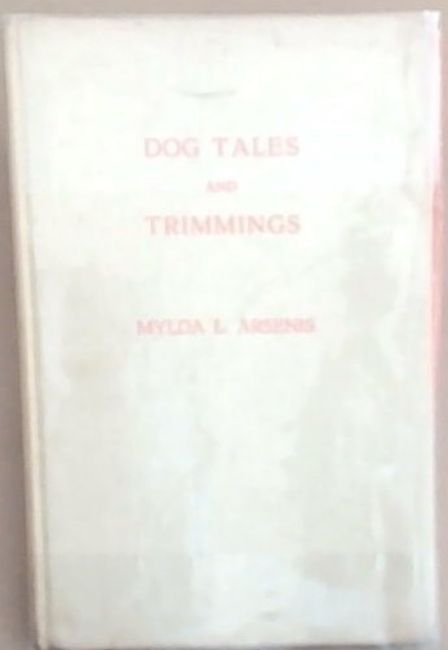 Dog Tales And Trimmings