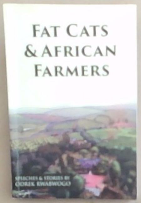 FAT CATS: African Farmers