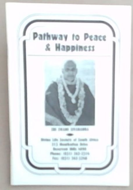 Pathway To Peace and Happiness