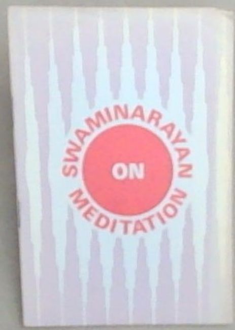 Swaminarayan On Meditation: Bhagwan Swaminarayan (Bicentenary Publications:3