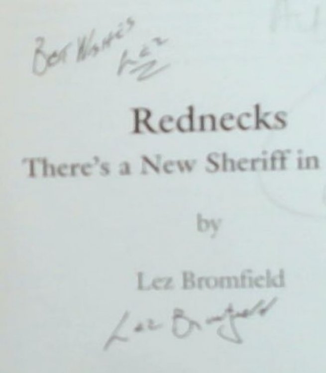 Rednecks: There's a New Sheriff in Town (Signed and Inscribed by the author Lez Bromfield)