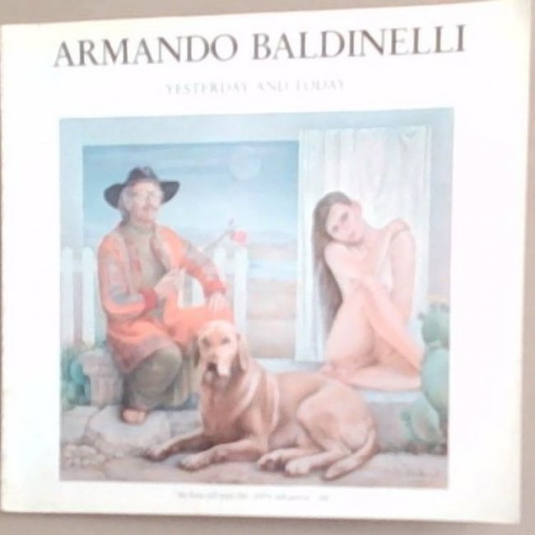 Armando Baldinelli - Yesterday and Today: At the Gertrude Posel Gallery, University of the Witwatersrand, Johannesburg (12-30 March, 1984)