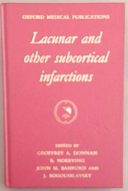 Lacunar and Other Subcortical Infarctions