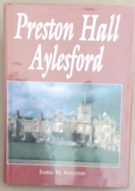 Preston Hall, Aylesford