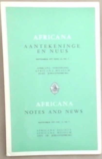 Africana Notes and News / Africana Aantekeninge en Nuus : September 1977. Vol. 22, No. 7 Only