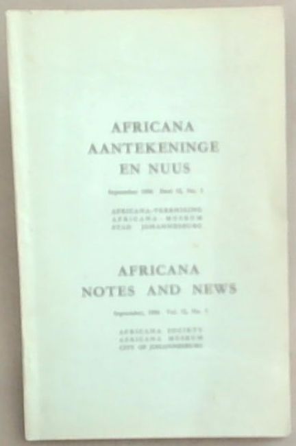 Africana Notes and News / Africana Aantekeninge en Nuus : September, 1956. Vol. 12, No. 3 Only