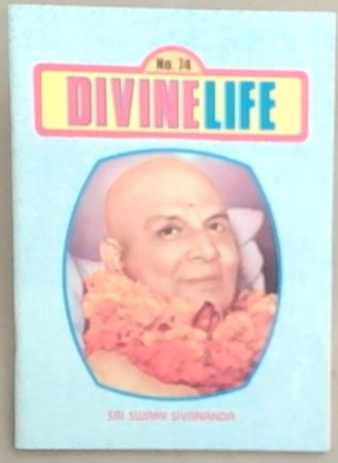 DIVINE LIFE: No 74