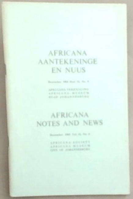 Africana Notes and News / Africana Aantekeninge en Nuus : December 1963. Vol. 15. No. 8 Only