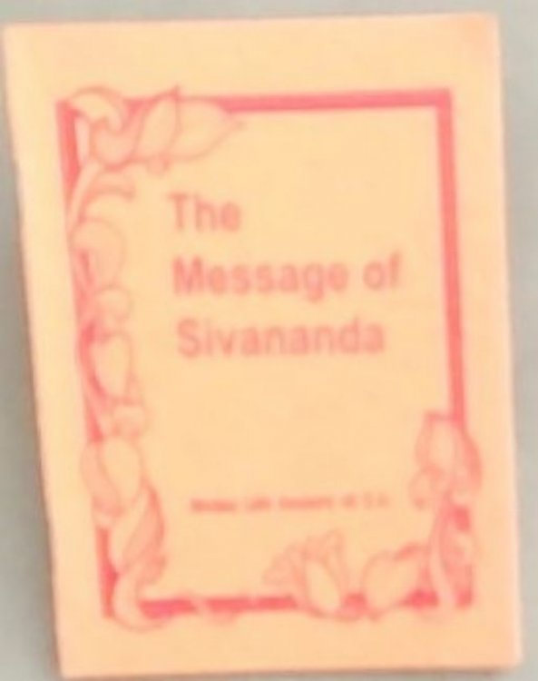 The Message of Sivananda