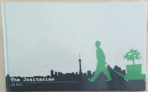 The Jozitarian: The centre for responsible farming and ethical eating