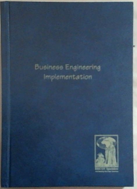 Business Engineering Implementation (Patent Pending)