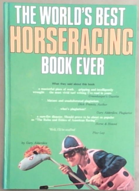 The World's Best Horseracing Book Ever