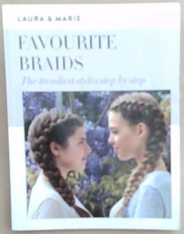 Favourite Braids: The Trendiest Styles Step by Step
