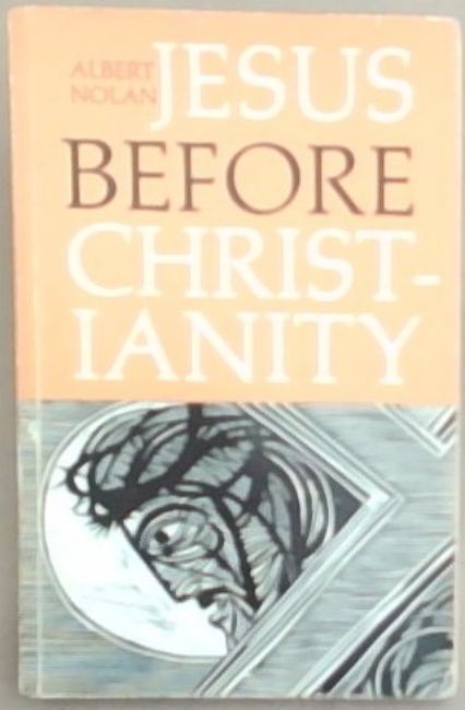 Jesus Before Christianity