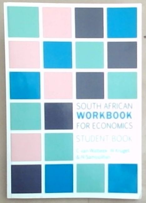 South African Workbook for Economics: Student Book
