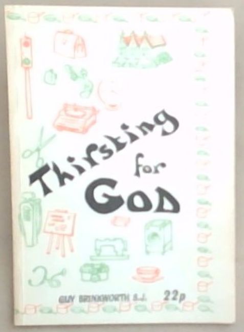 Thirsting For God (Personal Renewal Series)