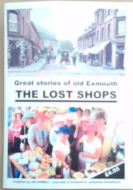 Image for Great Stories of old Exmouth: The Lost Shops Great Stories of old Exmouth: The Lost Shops