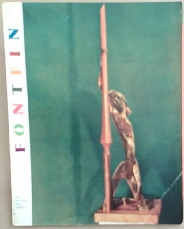 FONTEIN: A Quarterly Devoted To Art In Southern Africa - Volume 1 Number 3 (SUMMER 1960)