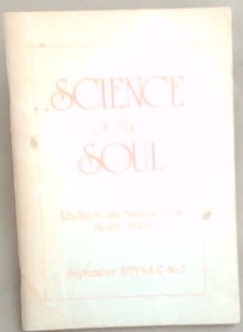 Science of the Soul: September 1979 Vol.17 No.3
