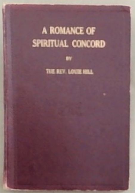 A Romance Of Spiritual Concord