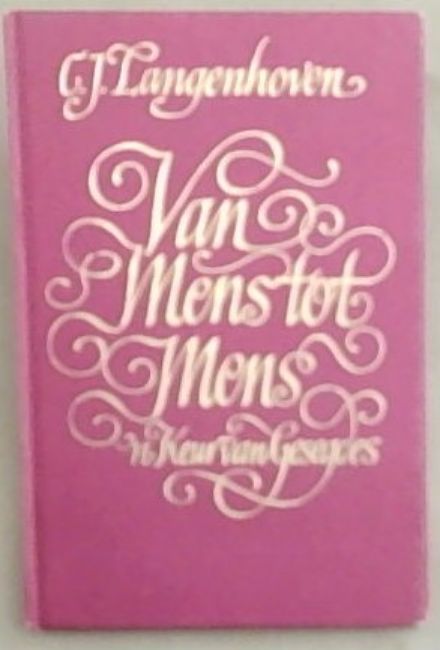 Van Mens tot Mens:'n Keur van Gesegdes