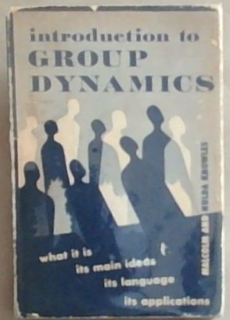 Introduction To Group Dynamics