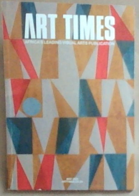 Art Times: MAY 2022 - Africa's leading Visual Arts
