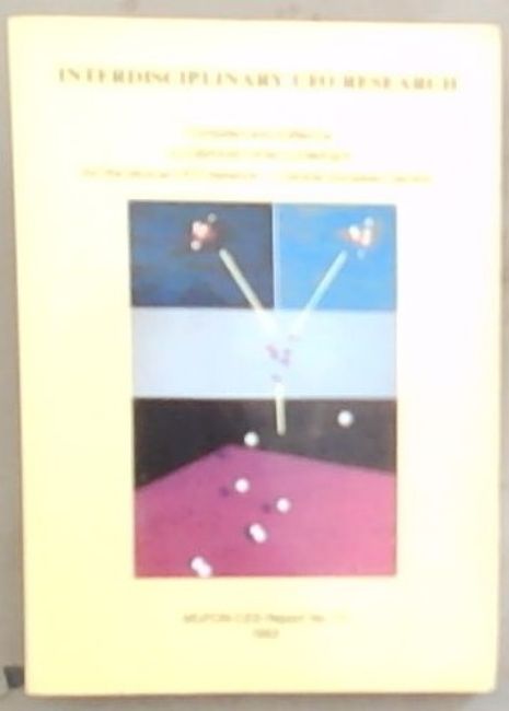 Interdisciplinary UFO Research (Mufon-CES-Report No.11 - 1993)