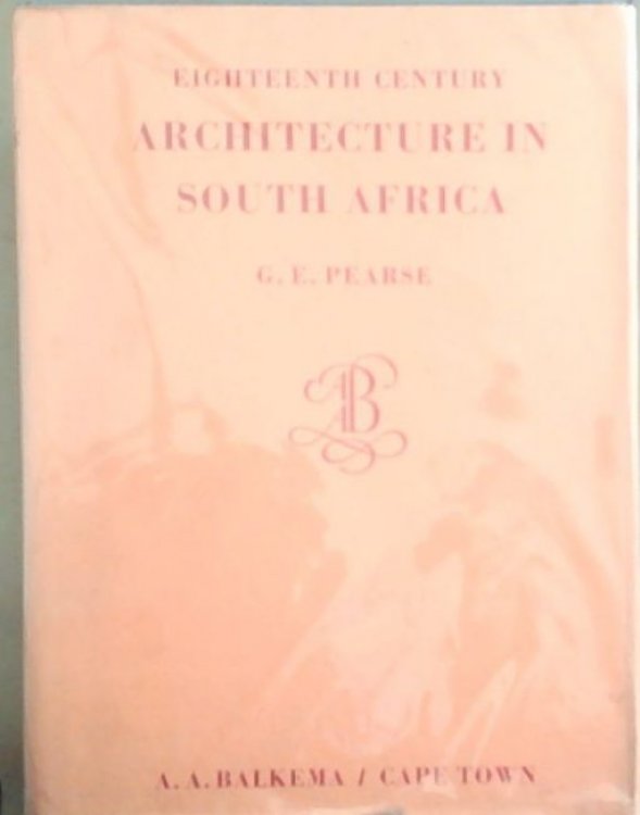 Eighteenth Century Architecture In South Africa