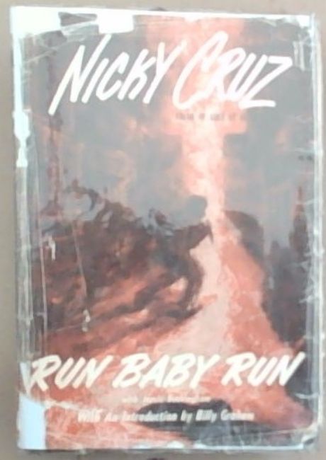 Image for Run Baby Run (With an Introduction by Billy Graham) Run Baby Run (With an Introduction by Billy Graham)