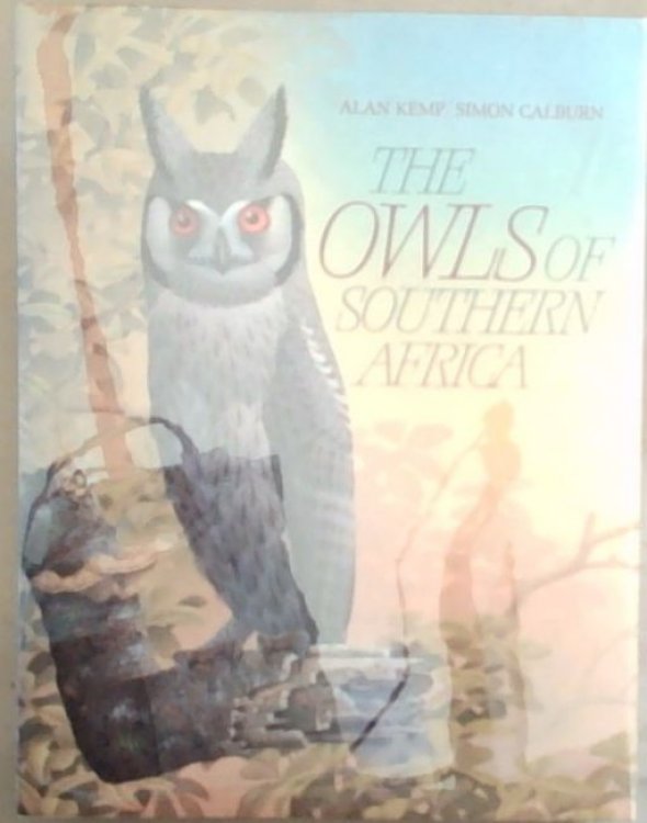 Image for The Owls of Southern Africa The Owls of Southern Africa