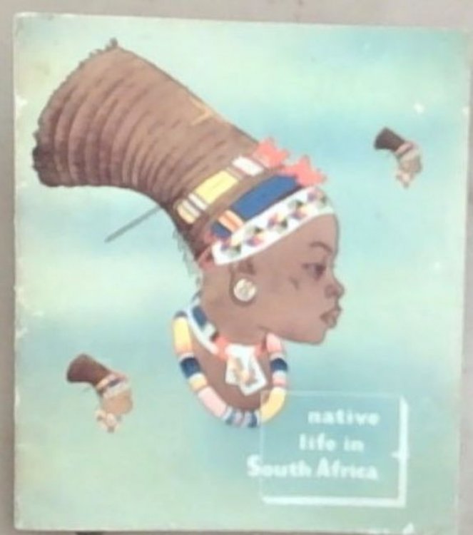 Image for Native Life in South Africa Native Life in South Africa