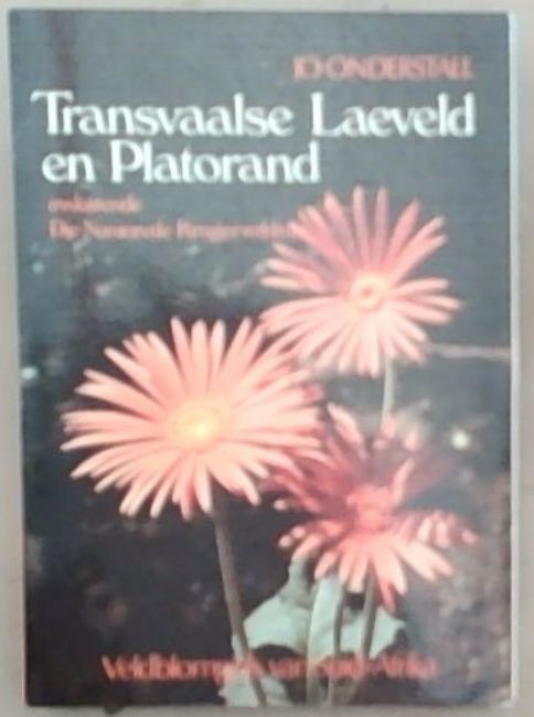 Transvaalse Laeveld En Platorand, Insluitende Die Nasionale Krugerwildtuin: