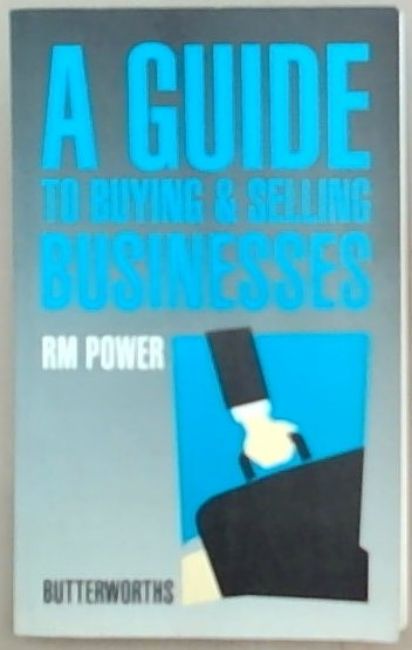 A Guide to Buying and Selling Businesses