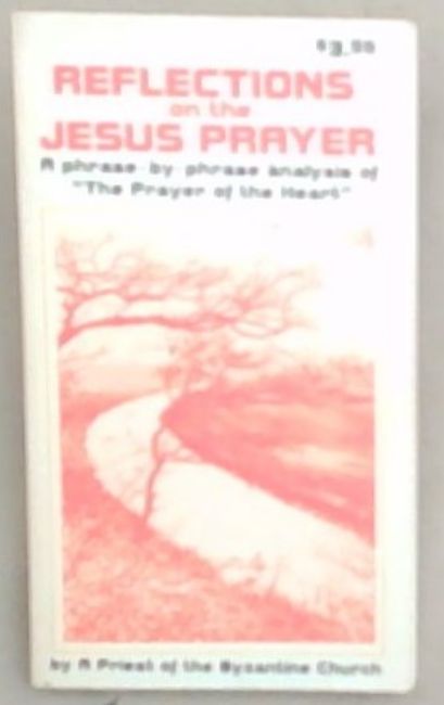 Reflections on the Jesus Prayer