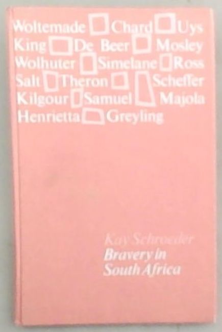 Bravery In South Africa: Stories From Our Heroic Past