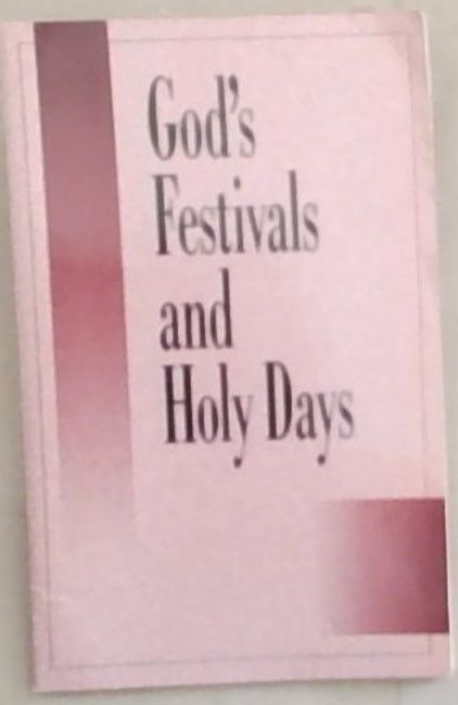 God's Festivals and Holy Days