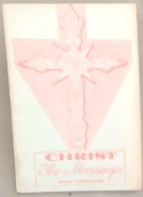 Christ: The Messenger