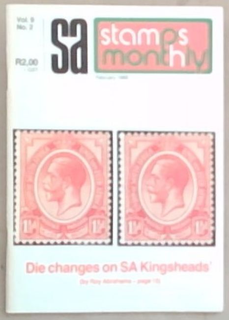SA Stamps Monthly - South Africa's most informative philatelic publication: Vol. 9. No. 2 - February 1988