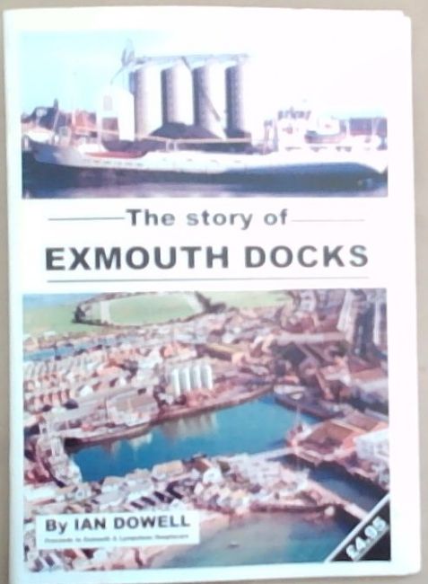The Story of Exmouth Docks