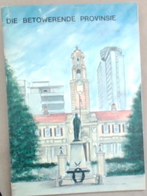 Die Betrowerende Provinsie