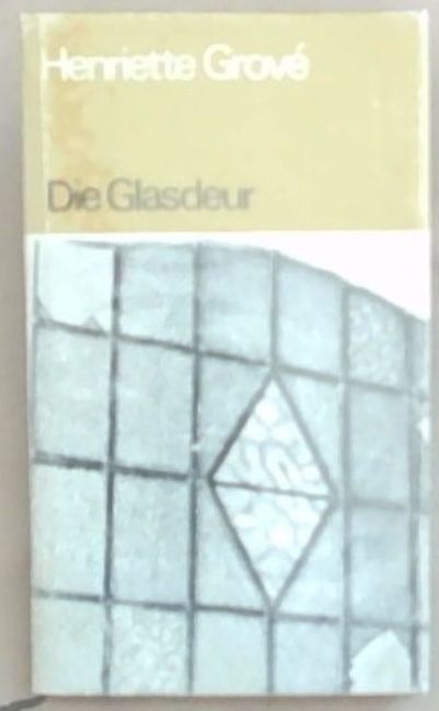 Die Glasdeur: Drama in twee tonele