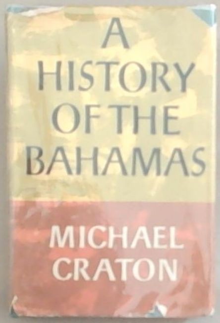 A History Of The Bahamas