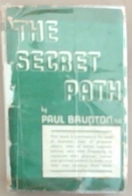 The Secret Path: A Technique of Spiritual Self-Discovery for the Modern World