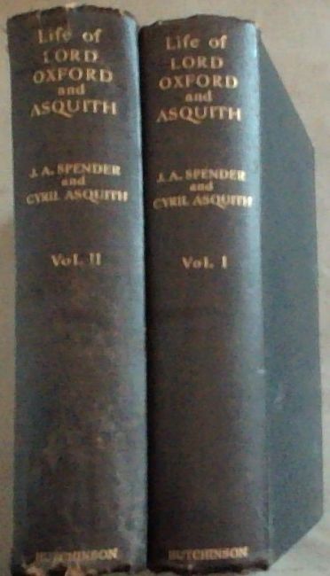 Life Of Herbert Henry Asquith, Lord Oxford and Asquith :Volume 1 and 2 (Set of 2 Volumes)