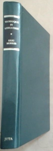 Technique in Litigation