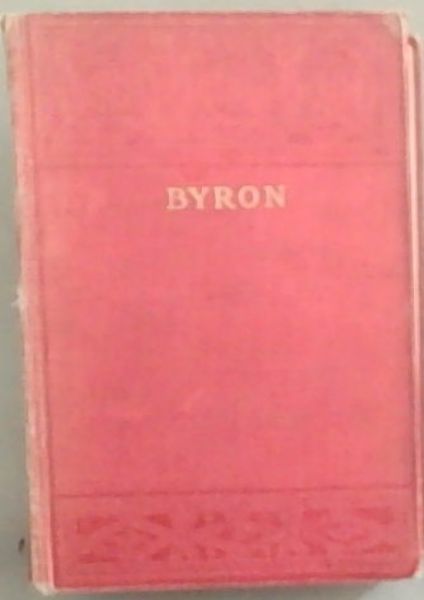 The Poetical Works of Lord Byron (Oxford Edition)