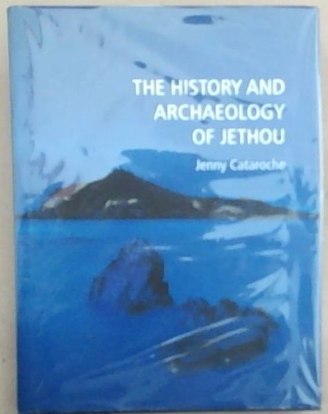 The History And Archaeology of Jethou