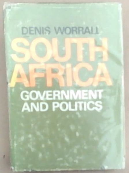 South Africa: Government and Politics