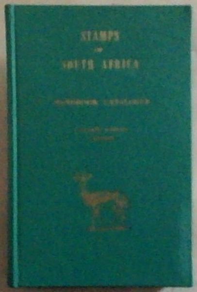 Stamps Of South Africa: Handbook Catalogue (Golden Jubilee Edition)